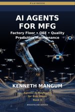 AI Agents for Manufacturing
