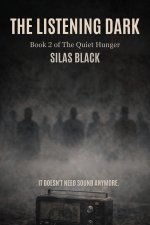 The Listening Dark