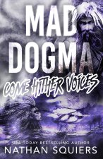 Mad Dogma
