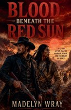 Blood Beneath the Red Sun