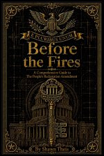 Before the Fires