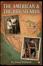 The American and the Boy Sicario