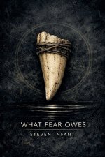 What Fear Owes
