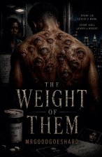 The Weight of Them