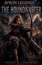 Avron Legends The Houndmaster