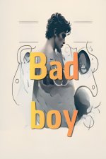 Bad boy