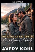 He Cheated With Our Guest's Wife