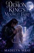 The Demon King's Moonlit Fairy