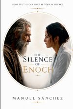 The Silence of Enoch