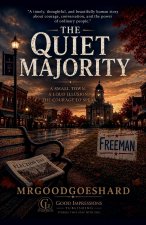 The Quiet Majority