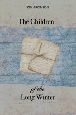 The Children of the Long Winter