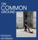 ON COMMON GROUND