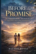 Before the Promise