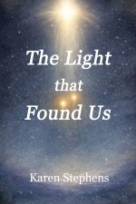 The Light That Found Us
