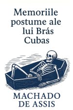 Memoriile postume ale lui Brás Cubas