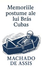 Memoriile postume ale lui Brás Cubas