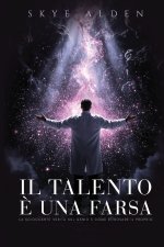 Il Talento è una Farsa