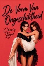 De Vorm Van Ongeschiktheid