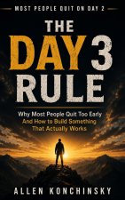 The Day 3 Rule