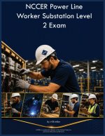 NCCER Power Line Worker Substation Level 2 Exam