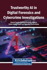 Trustworthy AI in Digital Forensics and Cybercrime Investigations