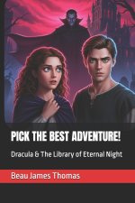 PICK THE BEST ADVENTURE!