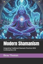 Modern Shamanism