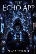 The Echo App