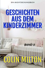 Geschichten aus dem Kinderzimmer Band 2
