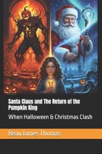 Santa Claus and The Return of the Pumpkin King