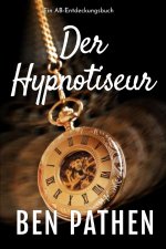 Der Hypnotiseur