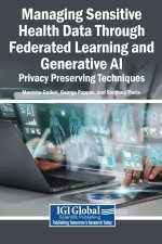 Managing Sensitive Health Data Through Federated Learning and Generative AI