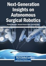 Next-Generation Insights on Autonomous Surgical Robotics