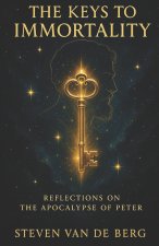The Keys to Immortality