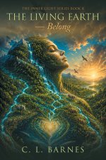 The Living Earth - Belong