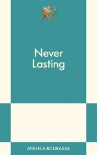 Never Lasting