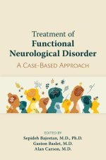 Treatment of Functional Neurological Disorder