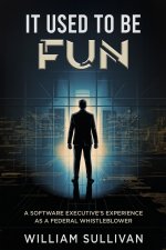 It Used to Be Fun