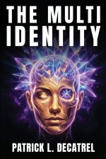 THE MULTI IDENTITY