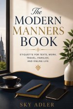 The Modern Manners Book