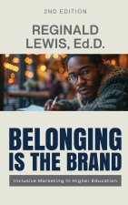Belonging is the Brand