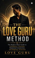 The Love Guru Method
