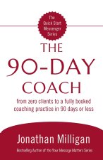 The 90-Day Coach