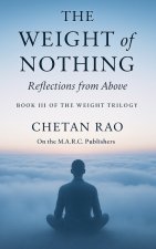 The Weight of Nothing