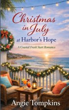 Christmas in July at Harbor's Hope