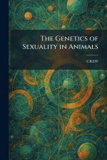 The Genetics of Sexuality in Animals