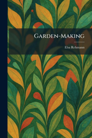 Garden-Making