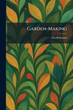 Garden-Making