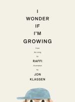I Wonder If I'm Growing