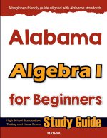 Alabama Algebra I for Beginners